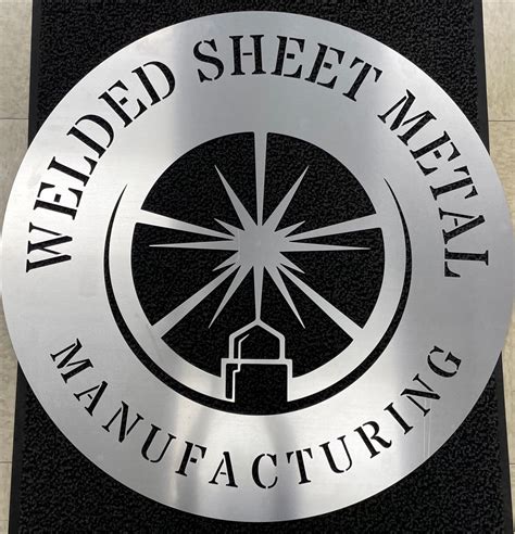 Welded Sheet Metal Manufacturing, LLC 